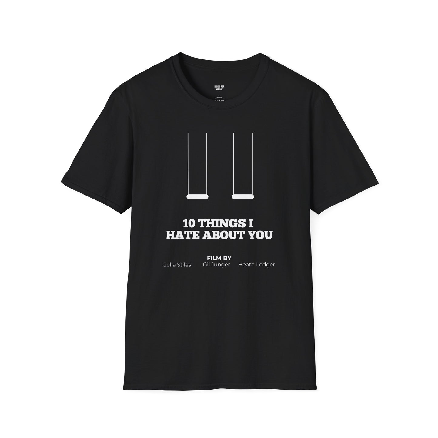Unisex T-Shirt 10 Things I Hate About You